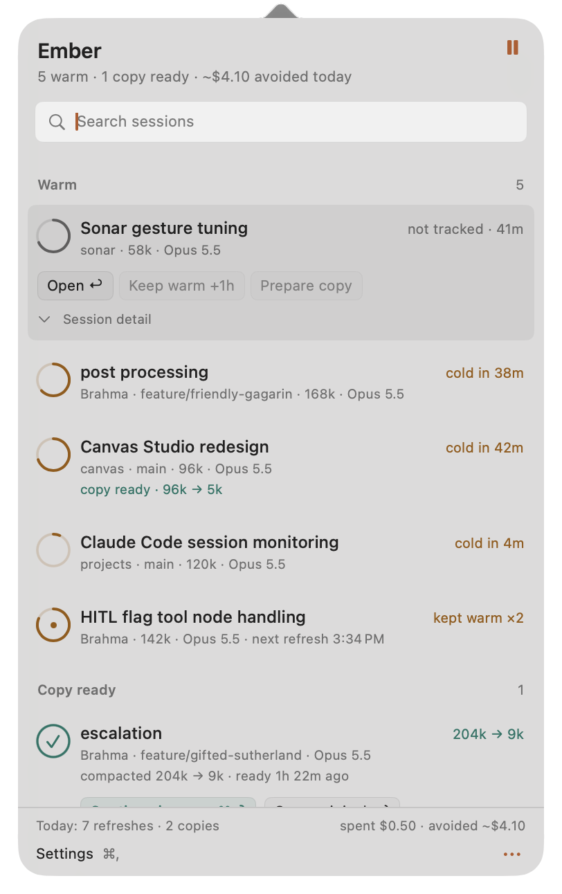 Ember’s menu bar popover showing example Claude Code sessions, countdown rings, a kept-warm session, and a compacted copy ready to continue.